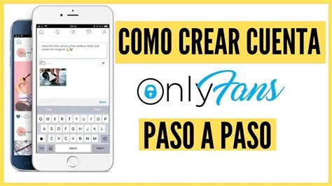 onlyfans para abrir cuenta|OnlyFans: Abrir mi cuenta de OnlyFans – Cómo registrarte y。